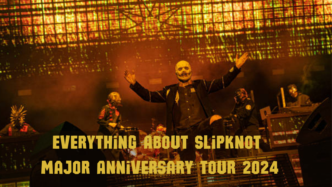 Everything About Slipknot Major Anniversary Tour 2024